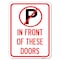 Signmission No Parking in Front of These Doors with Graphic Rust Proof Parking, A-1824-23717 A-1824-23717 - alternate 1